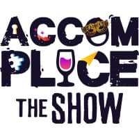 Accomplice The Show