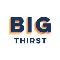 Big Thirst