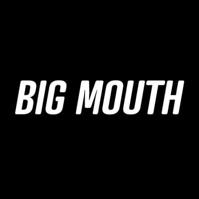 Big Mouth