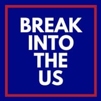 Break Into The US