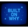 Built on WHY