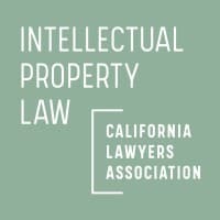 Intellectual Property Section of the California Lawyers Association