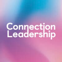 Connection Leadership