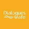 Dialogues Cafe
