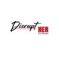 DisruptHER for Women