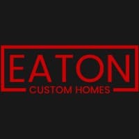 Eaton Custom Homes