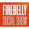 Firebelly Social Show