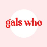Gals Who