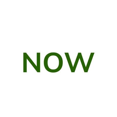 NOW
