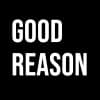 Good Reason