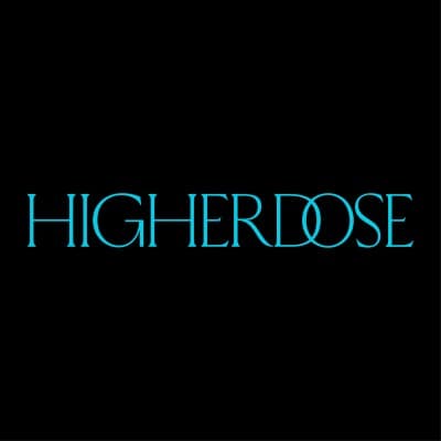 HigherDOSE
