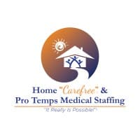 Home "Carefree" & Pro Temps Medical Staffing
