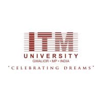 ITM UNIVERSITY, GWALIOR
