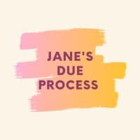Jane's Due Process