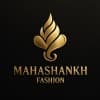 MAHASHANKH FASHION