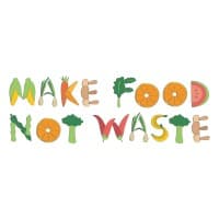 Make Food Not Waste