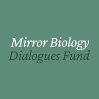Mirror Biology Dialogues Fund