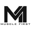 Muscle First