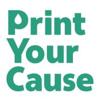 Print Your Cause
