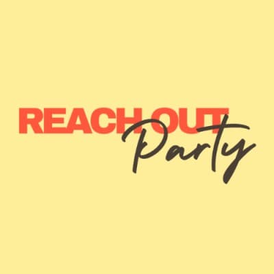 Reach Out Party