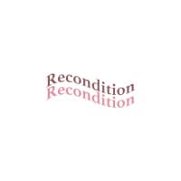 Recondition