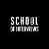 School of Interviews