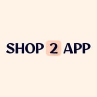 Shop2App - Your Mobile App Partner