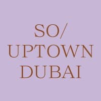 SO/ Uptown Dubai