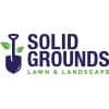 Solid Grounds Lawn and Landscape