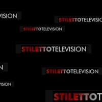 STILETTO Television