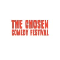 The Chosen Comedy Festival