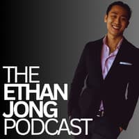 The Ethan Jong Podcast