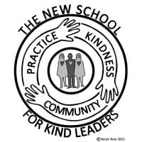 The New School for Kind Leaders