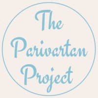 The Parivartan Project