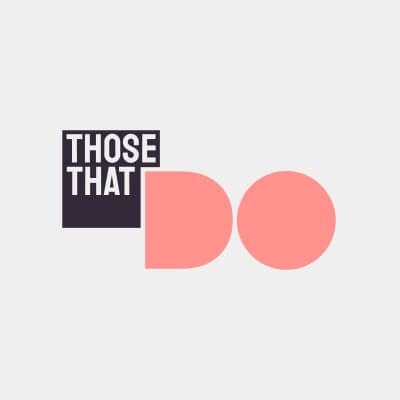 Those That DO