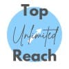 Top Unlimited Reach