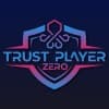 Trust Player Zero