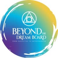 Beyond the Dream Board