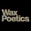 Wax Poetics