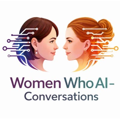 Women Who AI — Conversations