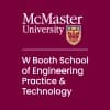 W Booth School of Engineering Practice and Technology, McMaster University